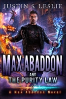 Max Abaddon and The Purity Law: A Max Abaddon Urban Fantasy 1733187359 Book Cover
