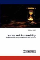 Nature and Sustainability: An Educational Study with Rousseau and Foucault 3843387303 Book Cover