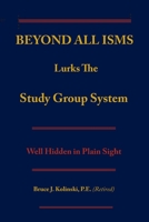 Beyond All Isms B0B4TTNVS9 Book Cover