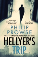 Hellyer's Trip (The Nick Hellyer Espionage Series Book 1) 1527209350 Book Cover