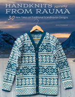 Handknits from Rauma, Norway: 30 New Takes on Traditional Norwegian Designs 1646011031 Book Cover