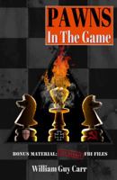 Pawns in the Game 1939438039 Book Cover