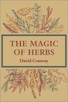 The magic of herbs 0583124275 Book Cover