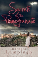 Secrets of the Pomegranate 1781323690 Book Cover