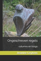 Ongeschreven regels: columns en blogs B08NX28BZ7 Book Cover