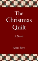 The Christmas Quilt B0G4R1SLMD Book Cover