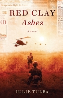 Red Clay Ashes 1733911847 Book Cover