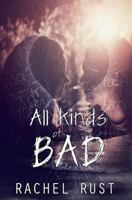 All Kinds of Bad 1773390597 Book Cover