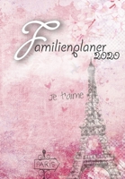 Familienplaner: 2020 I Wochenplaner I 4 Spalten I A5 I Einkaufsliste I To Do Liste I Kochplan I Ferien I Jahresübersichten I Geschenkidee Eltern, Oma, ... für Erzieher I Motiv: Paris (German Edition) 1696064708 Book Cover