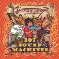 Passion to Exploration of 107 Sound Machines B0BCSH4RLX Book Cover