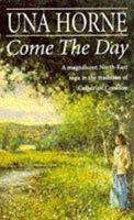 Come the Day 0749930063 Book Cover