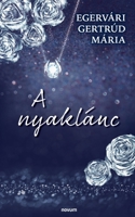 A nyaklánc 3990486411 Book Cover