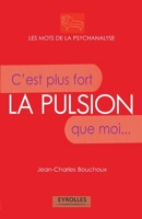 La pulsion (French Edition) 2212543603 Book Cover