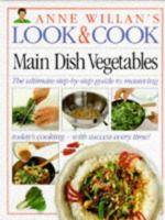 Look & Cook: Main Dish Vegetables 0789416700 Book Cover
