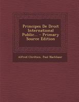 Principes De Droit International Public... 102230142X Book Cover