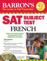 SAT Subject Test French: With 3 Audio CDs (Barron's SAT Subject Test French (W/CD)) 0764196731 Book Cover