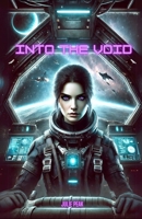 Into The Void 1697006108 Book Cover
