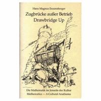 Drawbridge Up: Mathematics? A Cultural Anathema 156881156X Book Cover