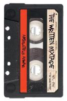 The Written Mixtape Vol. One the Awakening 1682892603 Book Cover