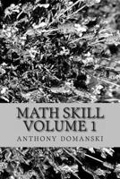 Math Skill Volume 1 1494355485 Book Cover