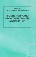 Productivity and Growth in Chinese Agriculture 0333724704 Book Cover