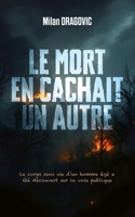 Le mort en cachait un autre (French Edition) B0DWXX72PR Book Cover
