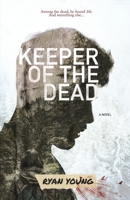 Keeper of the Dead B0B54Z7RL7 Book Cover