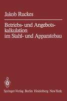 Betriebs- Und Angebotskalkulation Im Stahl- Und Apparatebau 3642652166 Book Cover