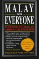 Malay for Everyone: Mastering Malay Through English 9679783227 Book Cover