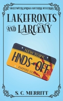 Lakefronts and Larceny 1655743562 Book Cover