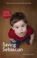 Saving Sebastian 1906817871 Book Cover