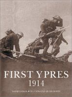 First Ypres 1914: With visitor information (Trade Editions) 1841762555 Book Cover