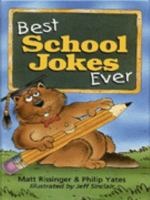 Best School Jokes Ever 0806998695 Book Cover