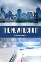 The New Recruit 149274770X Book Cover