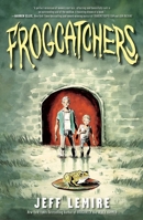 Frogcatchers 1982107375 Book Cover