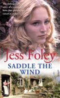 Saddle the Wind 0099466457 Book Cover