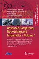 Advanced Computing, Networking and Informatics- Volume 2: Wireless Networks and Security Proceedings of the Second International Conference on ... Networking and Informatics 3319382276 Book Cover