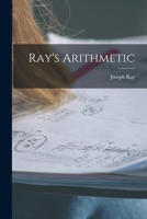 Ray's Arithmetic 1018073299 Book Cover