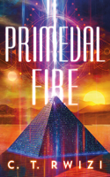 Primeval Fire 1542037107 Book Cover