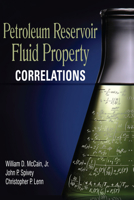 Petroleum Reservoir Fluid Property Correlations 159370187X Book Cover