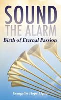 Sound the Alarm 1629523518 Book Cover