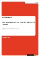 Das Memorandum zur Lage der serbischen Nation 3640856503 Book Cover