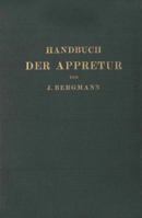 Handbuch Der Appretur 364289397X Book Cover