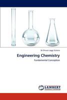 Engineering Chemistry: Fundamental Conception 3845436727 Book Cover