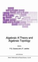 Algebraic K-Theory and Algebraic Topology (NATO Science Series C: (closed)) 9048143020 Book Cover