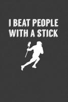 I Beat People With A Stick: Rodding Notebook 1070361526 Book Cover
