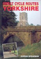 GCR: YORKSHIRE (Great Cycle Routes (Ian Allen)) 0711027064 Book Cover