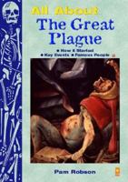 The Great Plague (All About) 0750019344 Book Cover