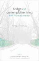 Traveling Your Road to Joy (Bridges to Contemplative Living) 1594710937 Book Cover