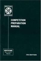 Triumph Spitfire Competition Preparation Manual 1870642600 Book Cover